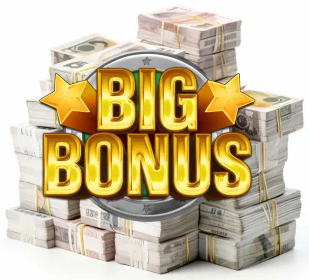 Big bonus